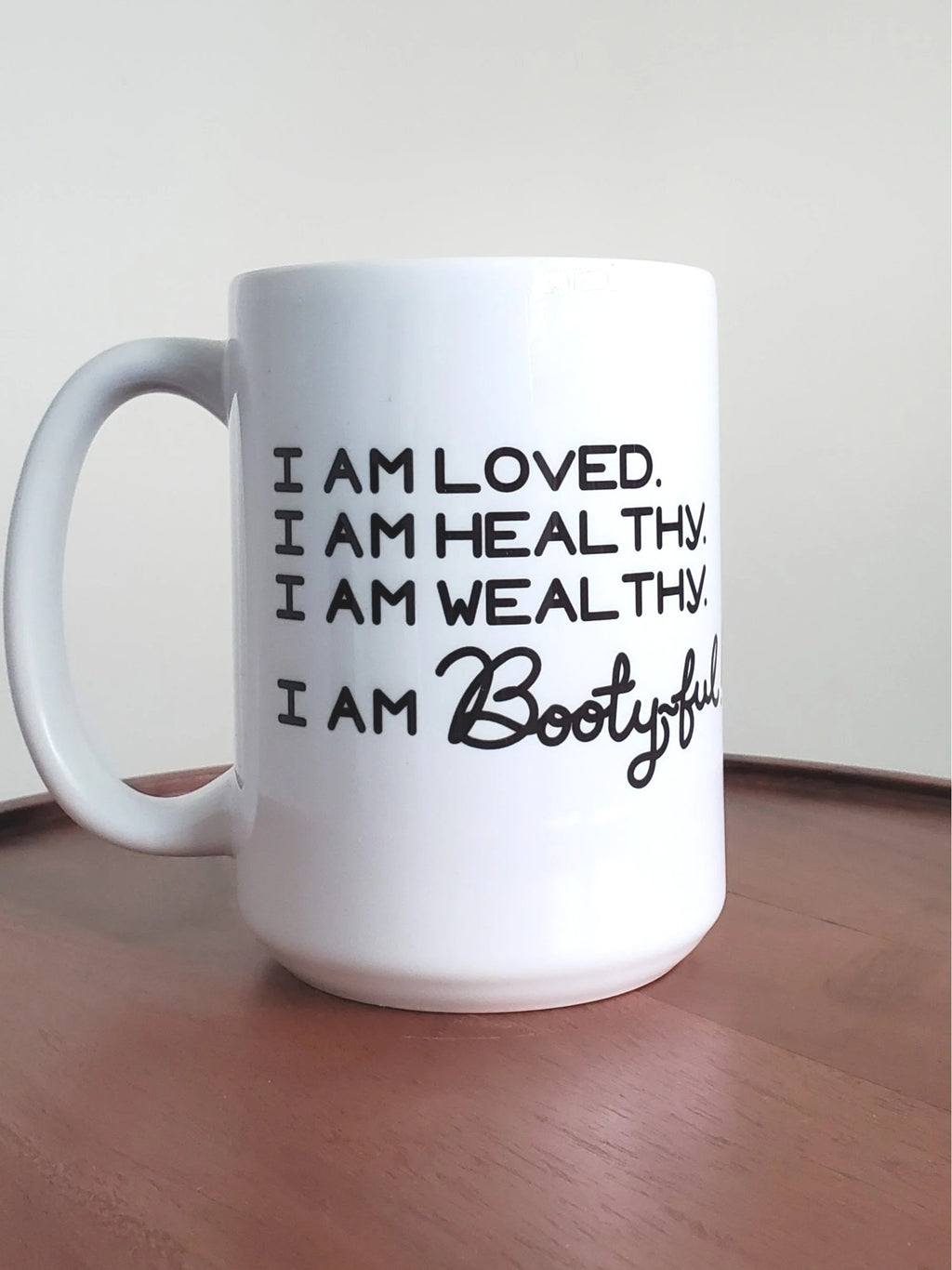 Bootyful Affirmations Mug