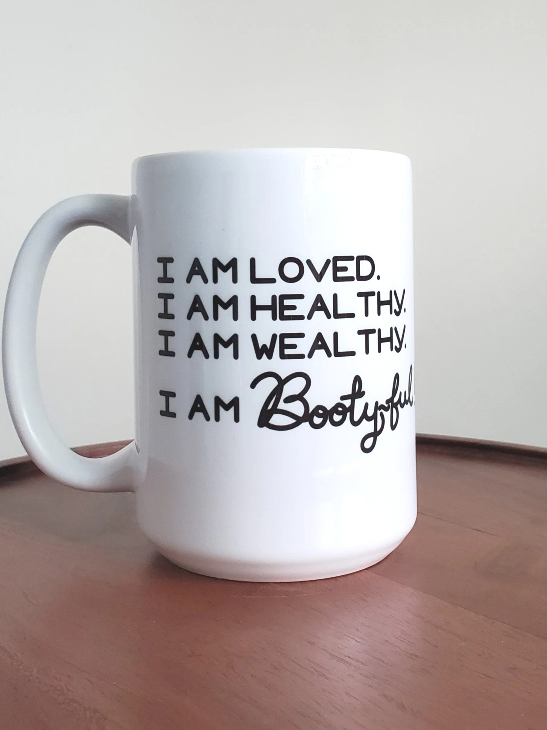 Bootyful Affirmations Mug