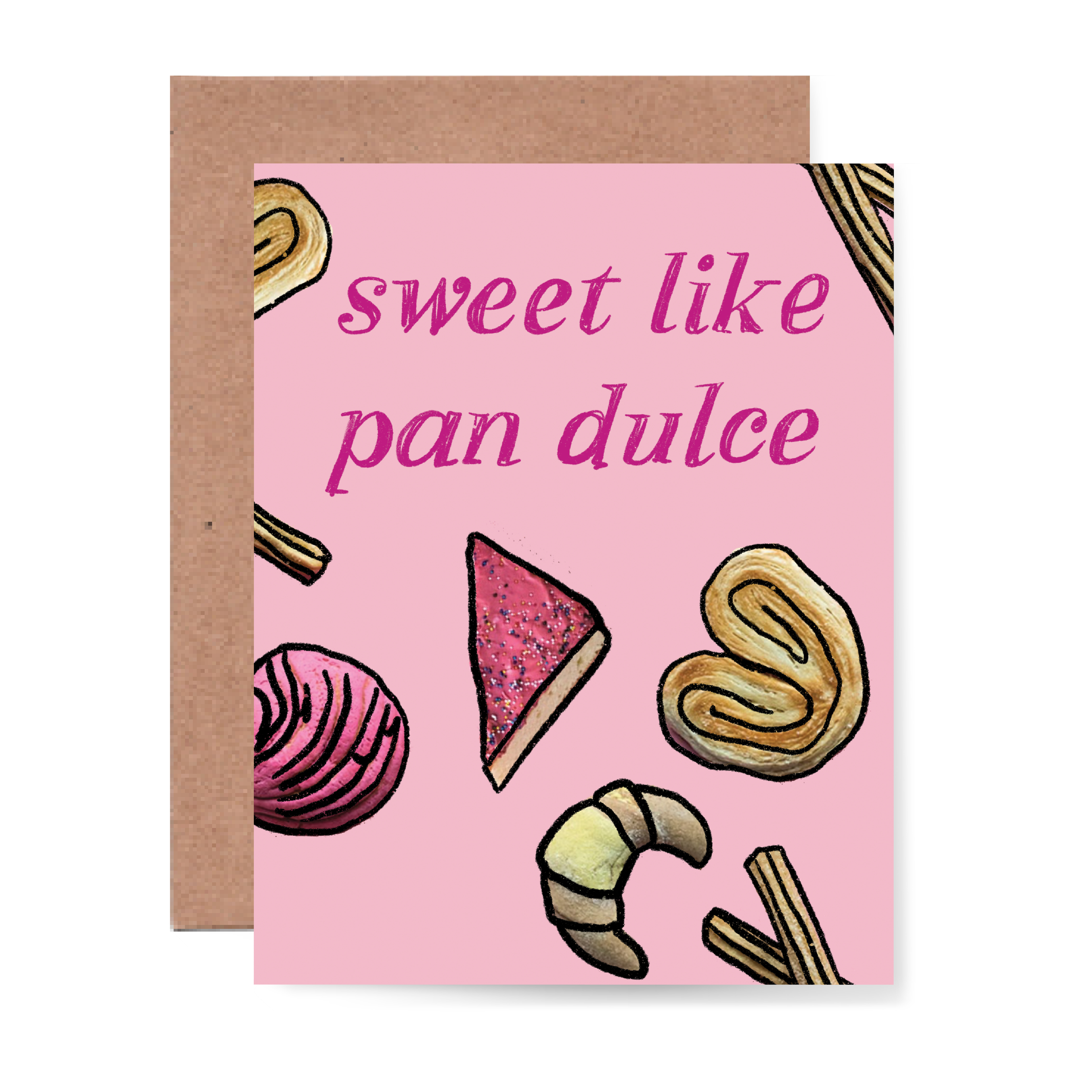 Sweet like pan dulce Card