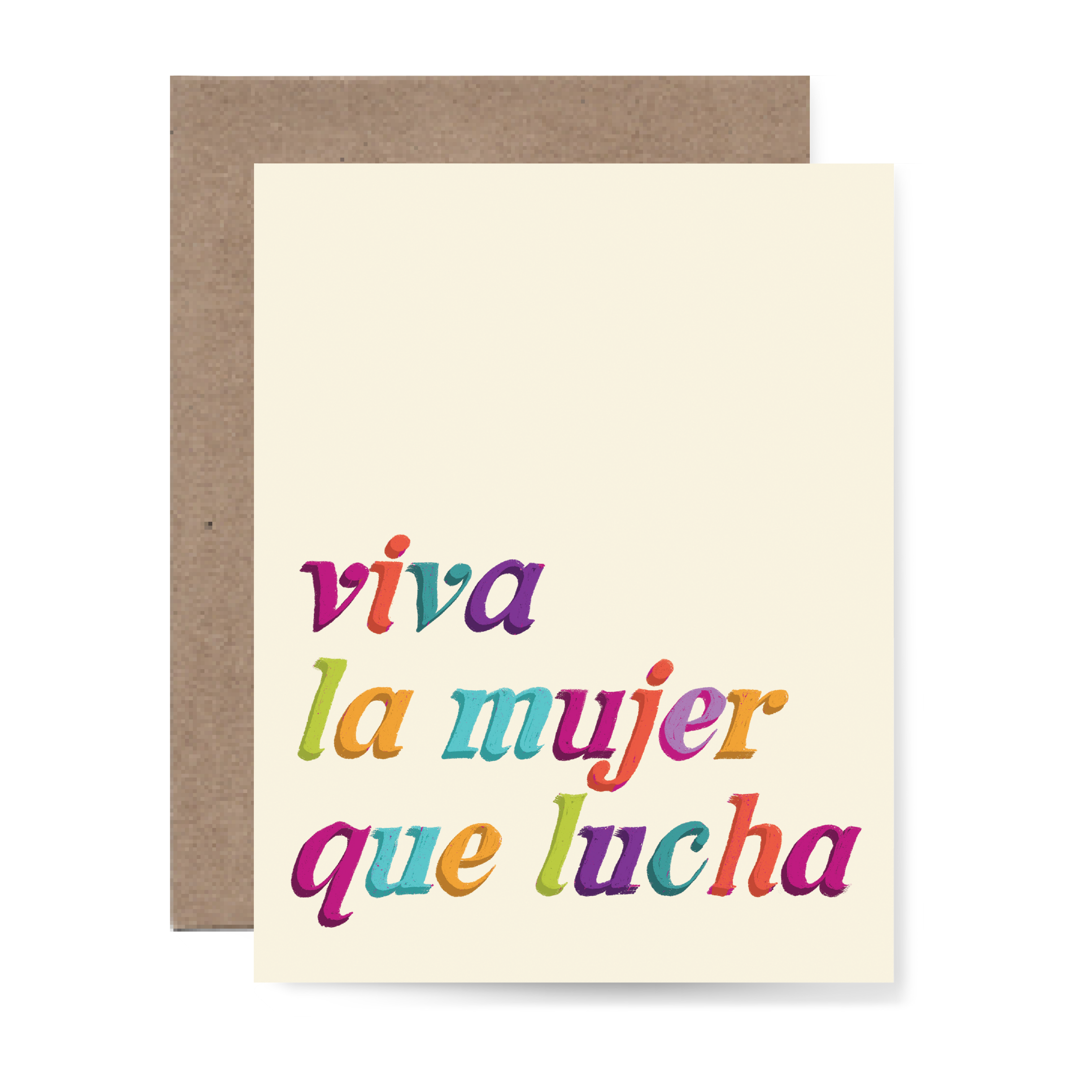 Viva La Mujer Que Lucha Greeting Card