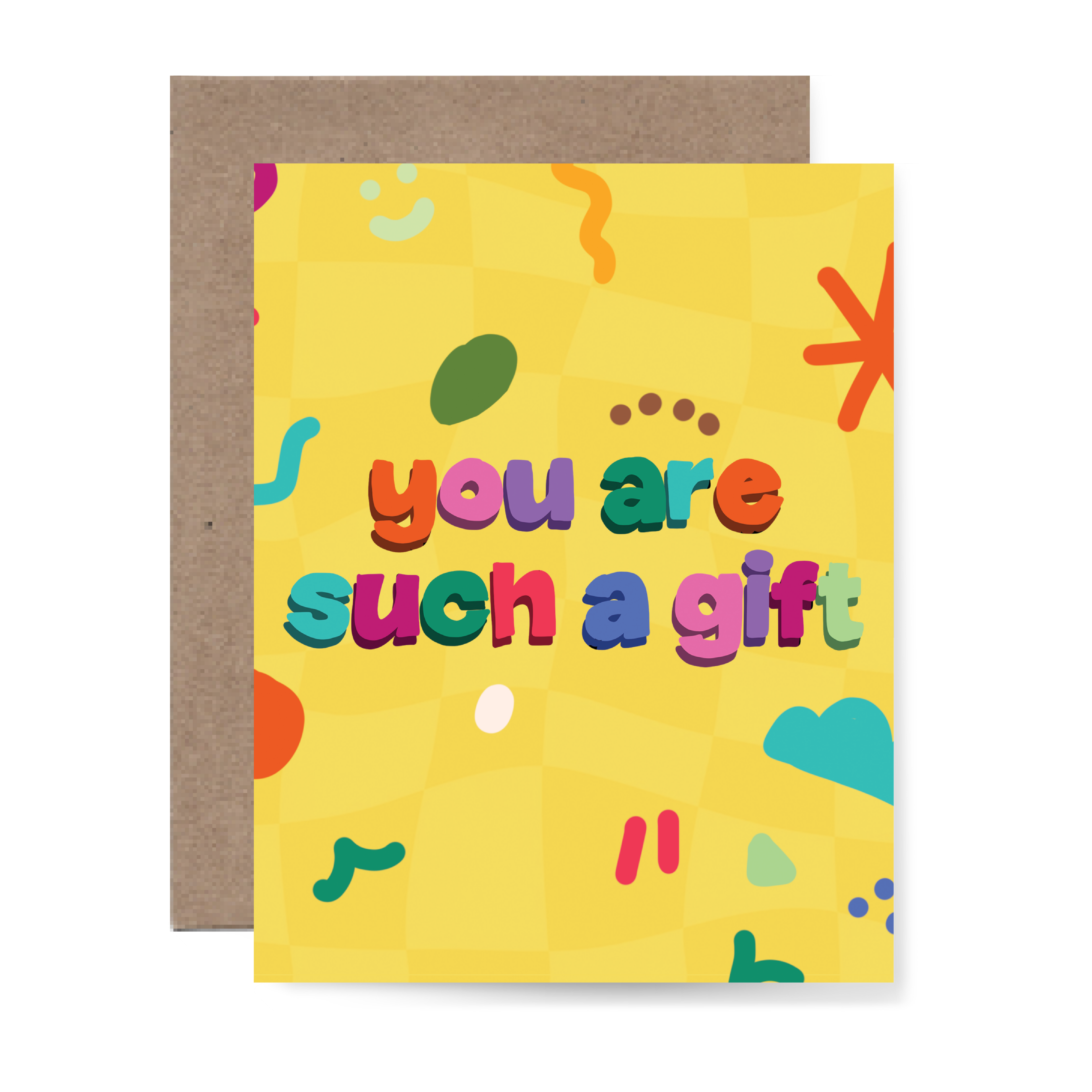You are such a gift Greeting Card