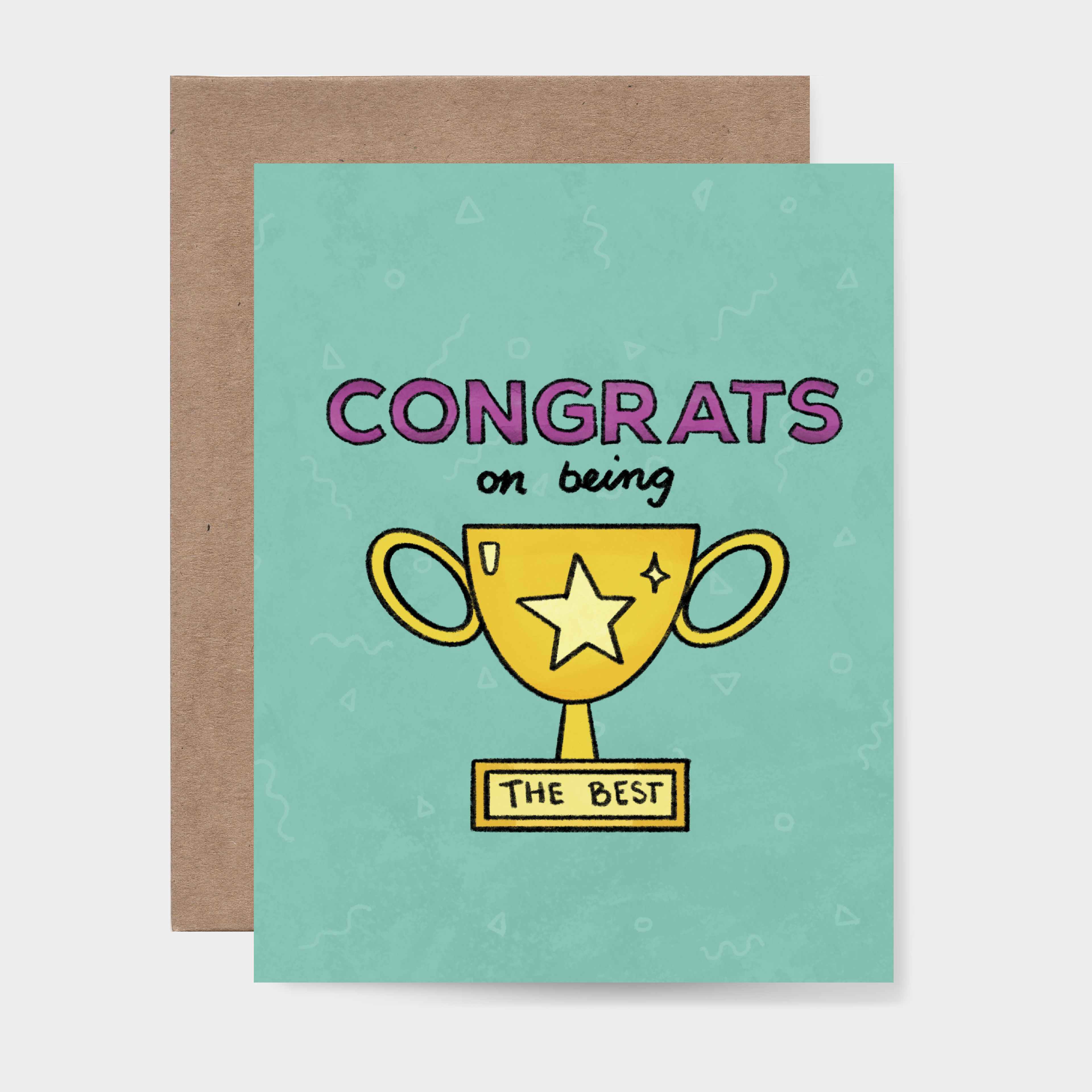 Congrats on Being the Best Greeting Card