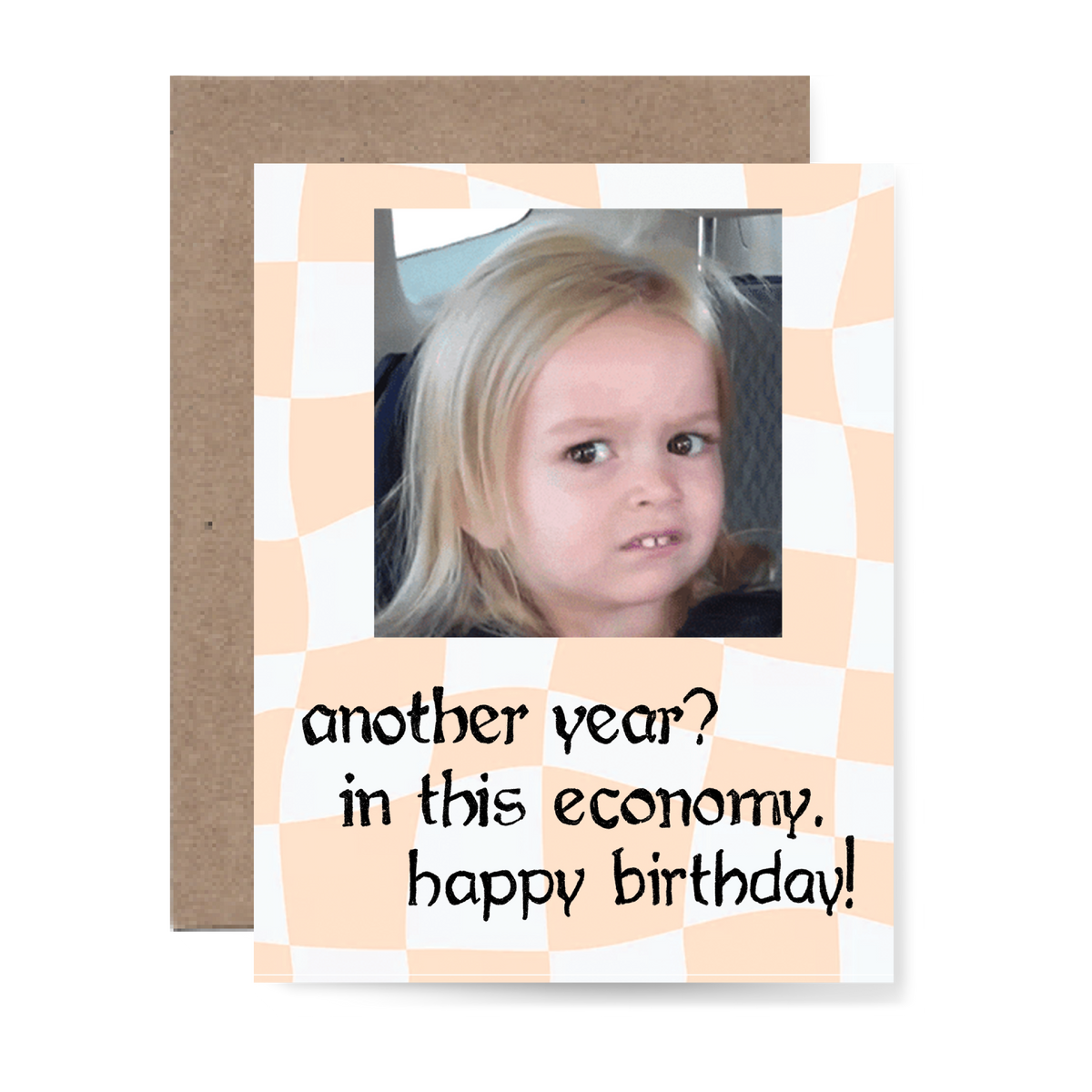 Another Year in this Economy Card