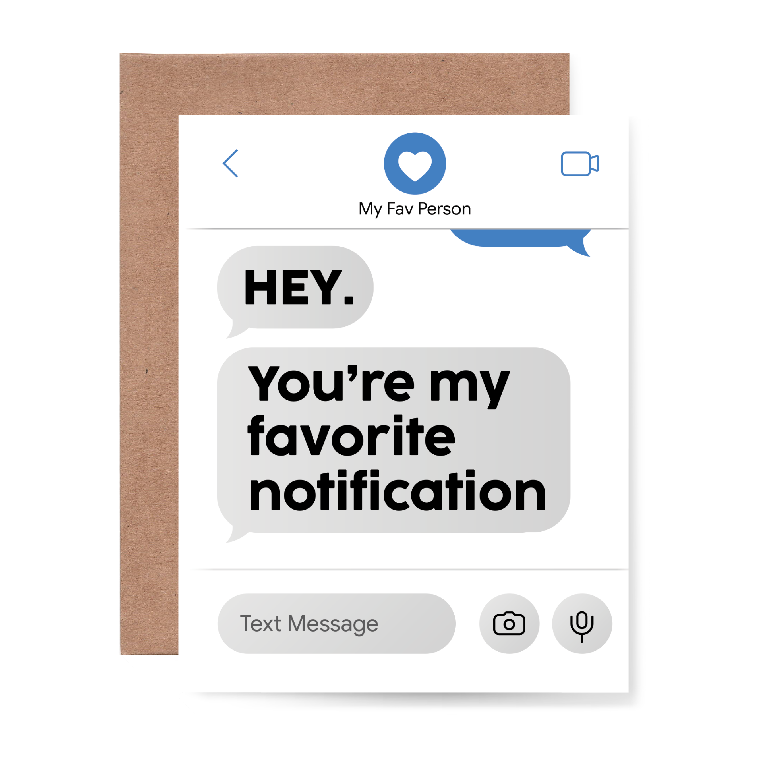 You're my favorite notification Card