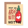 What an absolute Hottie Sriracha Card
