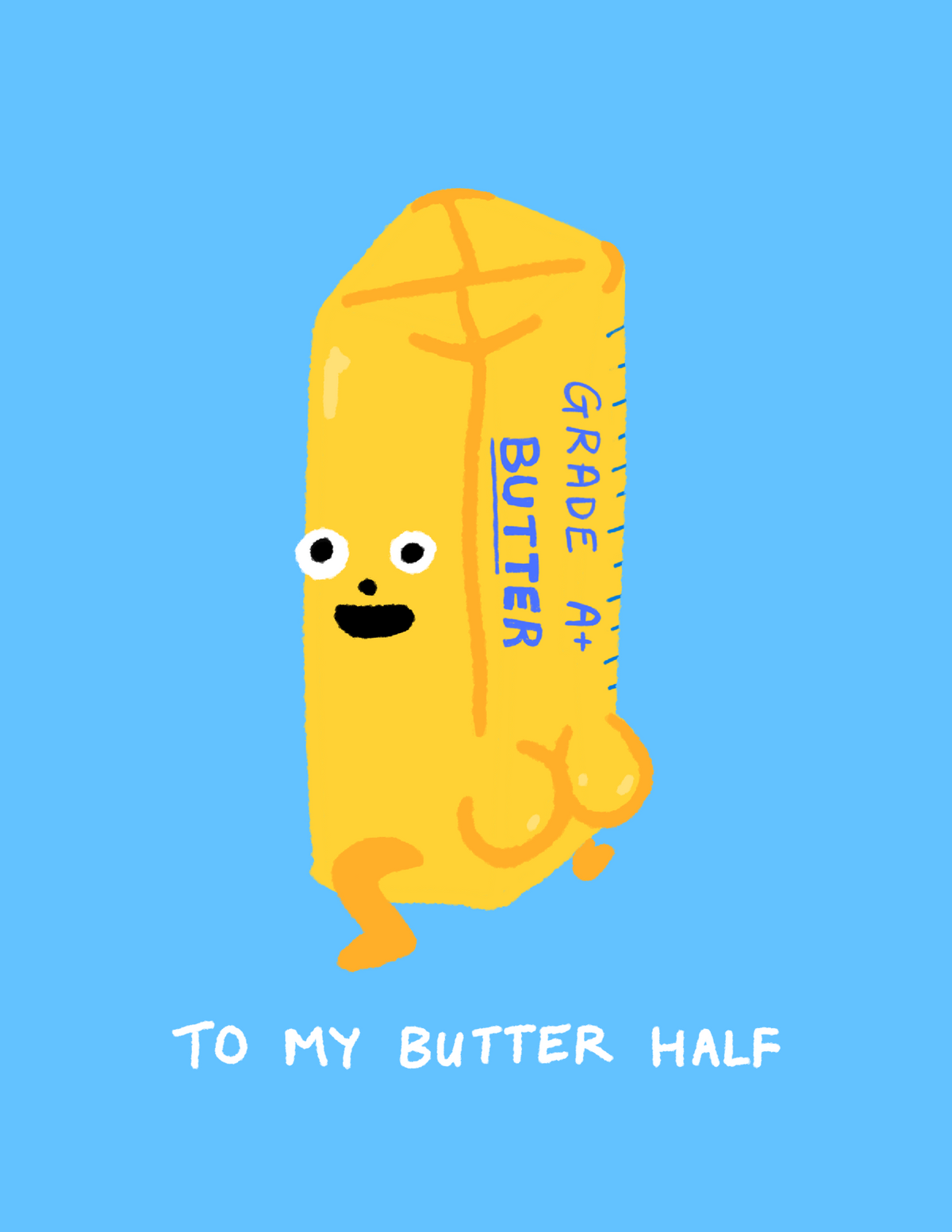 To My Butter Half Greeting Card