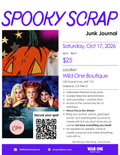 Spooky Scrap Junk Journal Saturday, Oct 17 6pm - 8pm