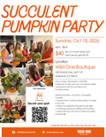 Succulent Pumpkin Party - Sunday, Oct 18, 2026 6pm - 8pm