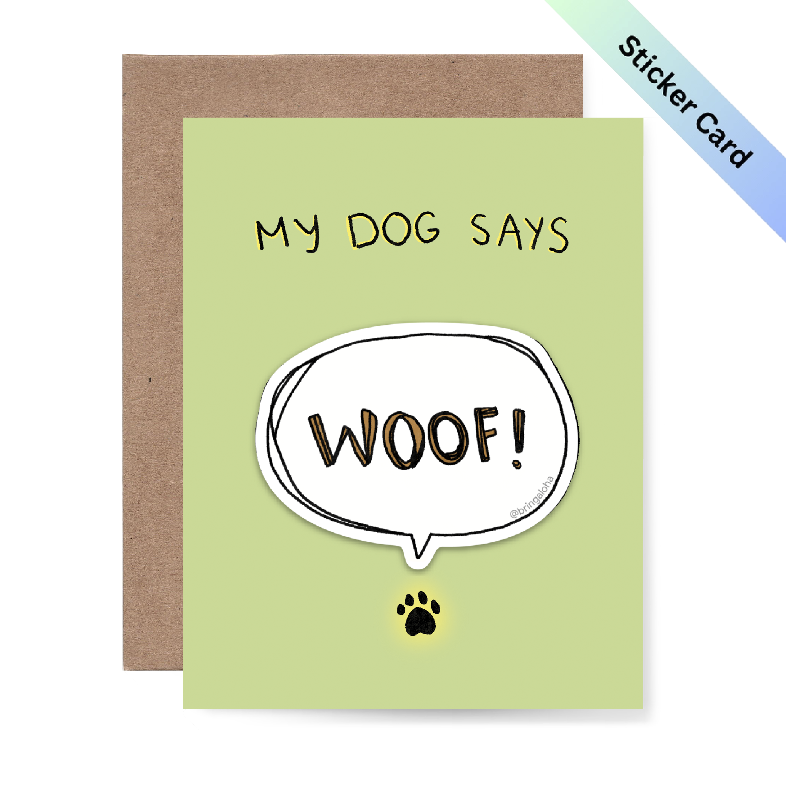 My dog says woof! Sticker Card
