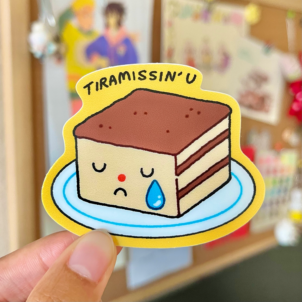 Tiramissin' U - Matte Vinyl Sticker