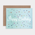 Happy Birthday Confetti Greeting Card