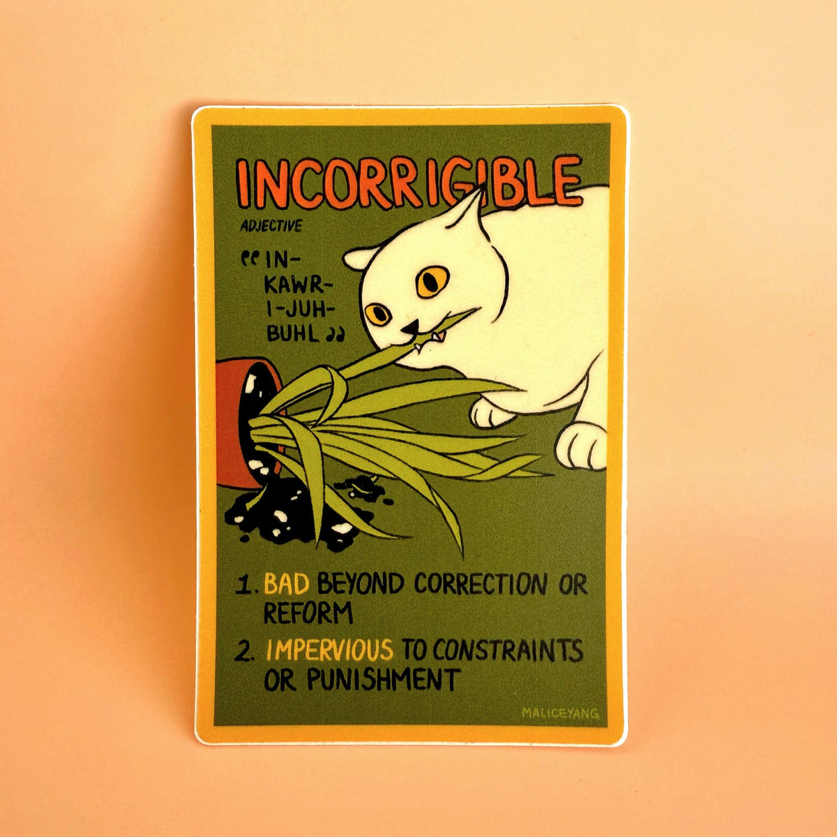 Incorrigible Waterproof Vinyl Sticker