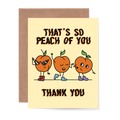 So Peach of You, Thank you Card