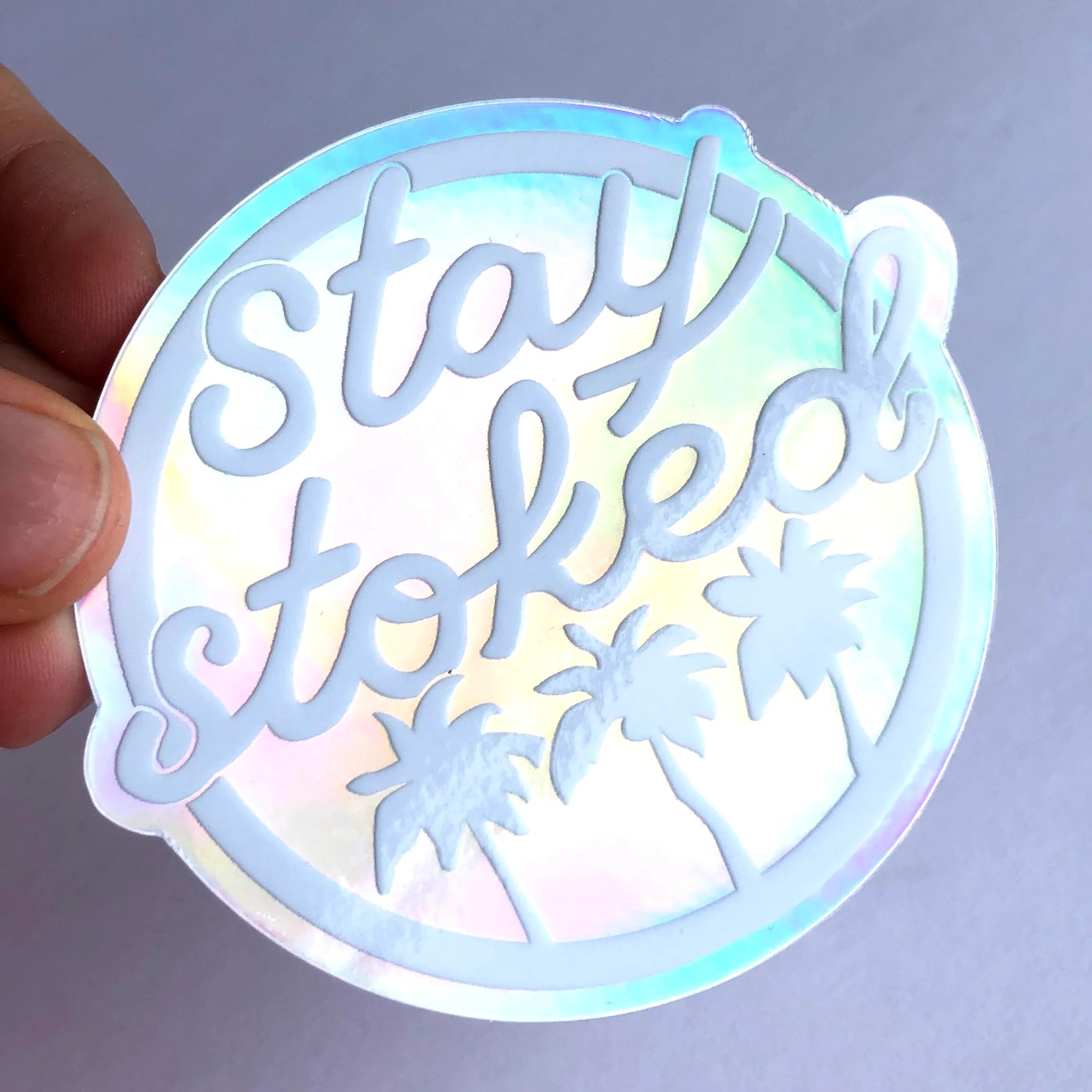 Stay Stoked Holographic Sticker with Palm Trees