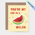 One in a Melon Sticker Card